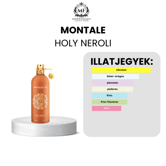 Montale Holy Neroli